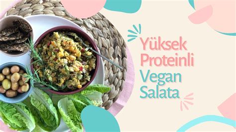 Yüksek Proteinli Vegan Tarifler